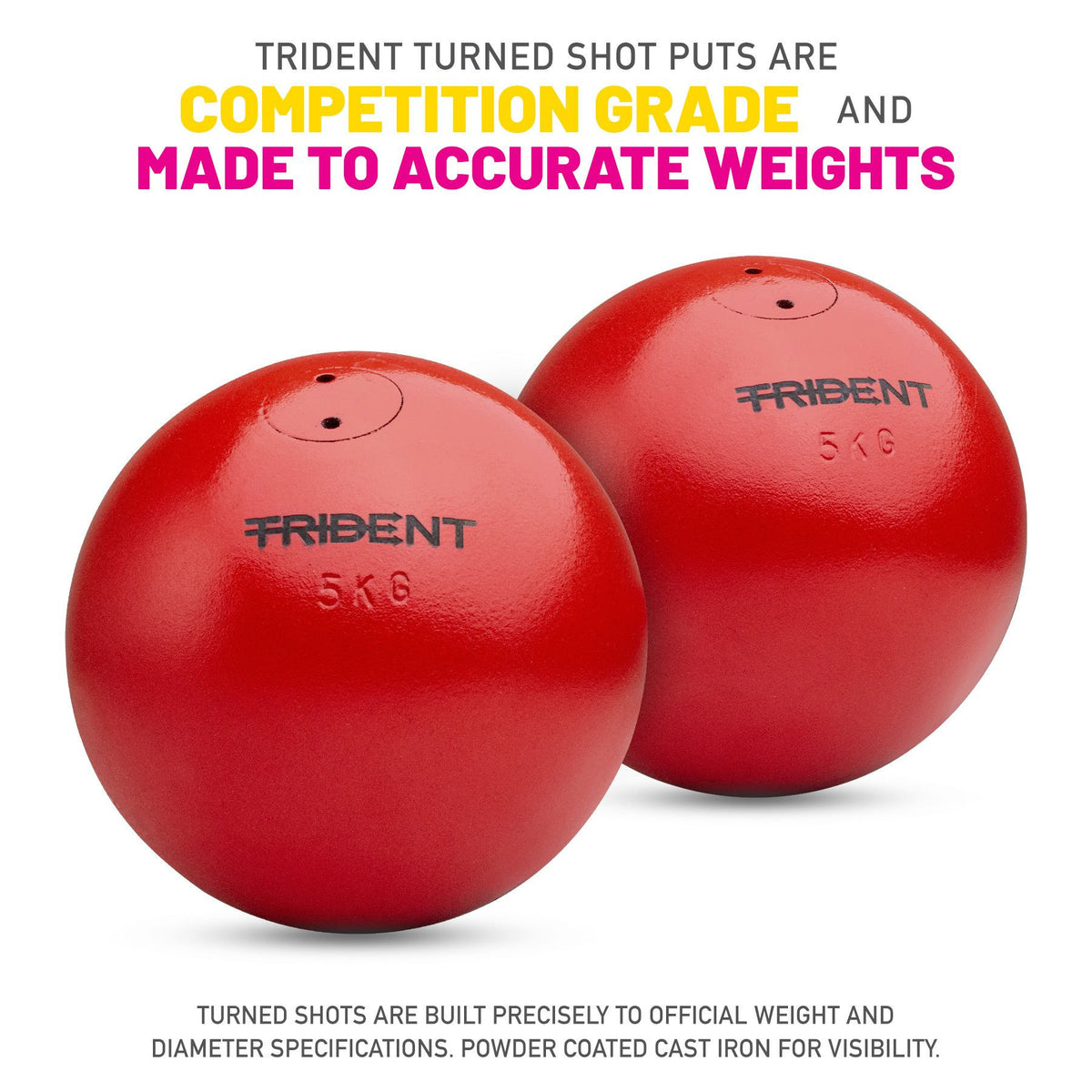 Trident Turned Shot Put - 5.00kg