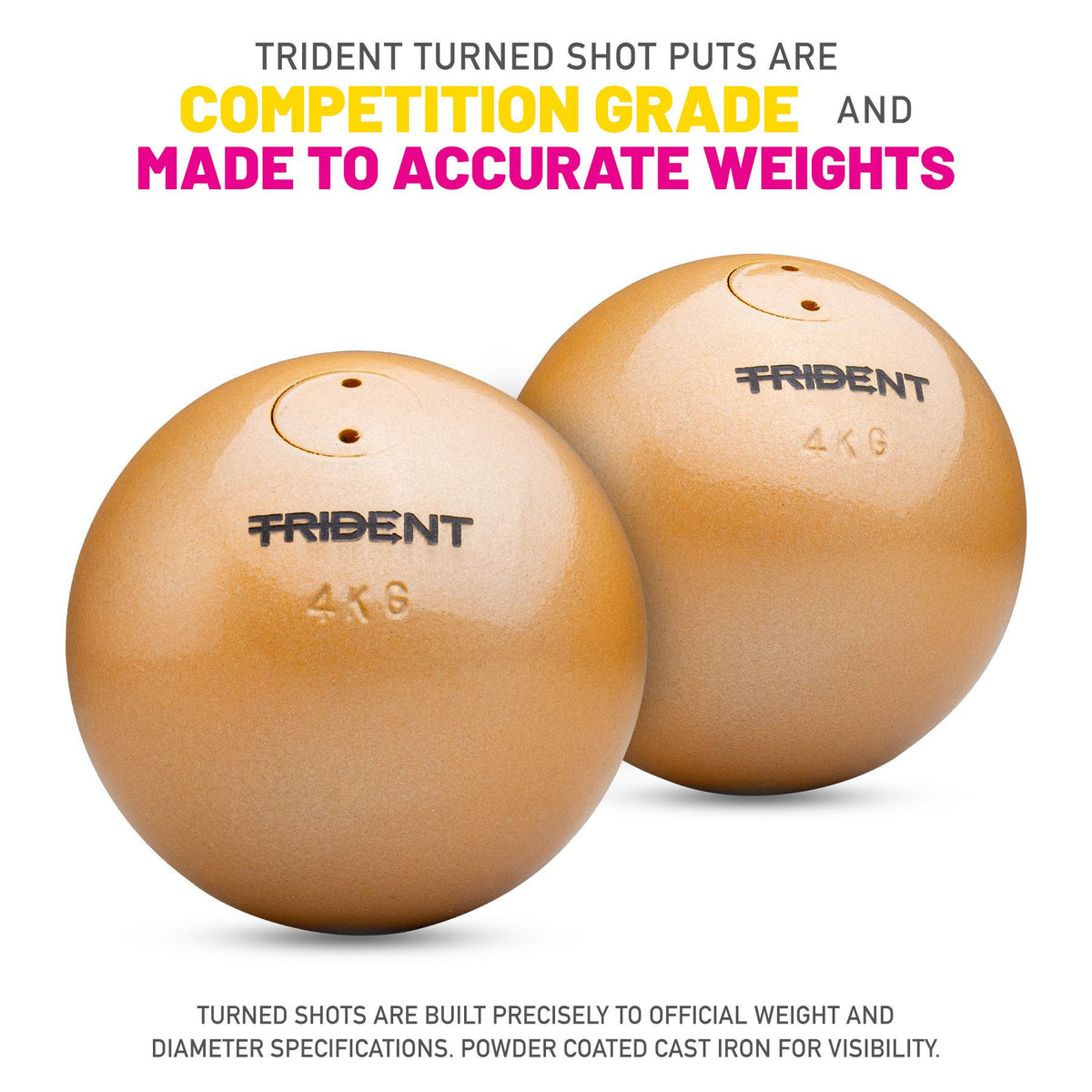 Trident Turned Shot Put - 4kg